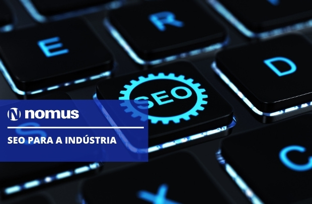 SEO para a Indústria: Melhores Práticas