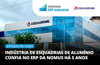 ERP para fábrica de esquadrias o caso de enorme sucesso da Esquadromil