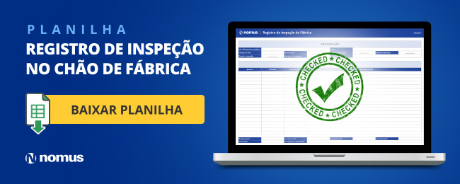 Nomus planilha de inspeção no chão de fábrica