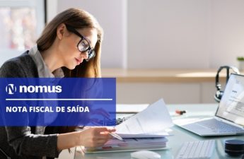 Nota fiscal de saída: descubra o que é e como emitir automaticamente