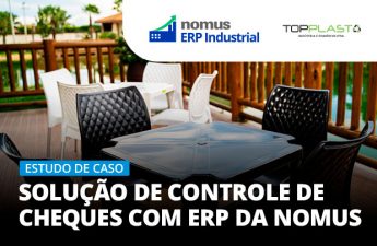 ERP para Fábrica de Móveis de Plástico permitiu esta empresa TRIPLICAR de tamanho