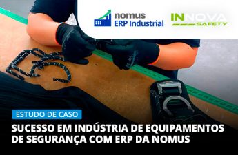 ERP para indústria de equipamentos de segurança: escalando sucesso com firmeza