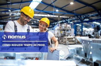 como reduzir tempo de produção